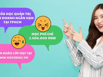 Khóa học quản trị kinh doanh ngắn hạn tại TPHCM 