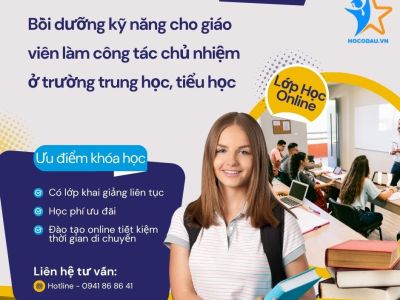 Bồi dưỡng kỹ năng cho giáo viên làm công tác chủ nhiệm ở trường trung học, tiểu học