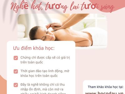  Nên học xoa bóp bấm huyệt - Nghề hot, tương lai tươi sáng