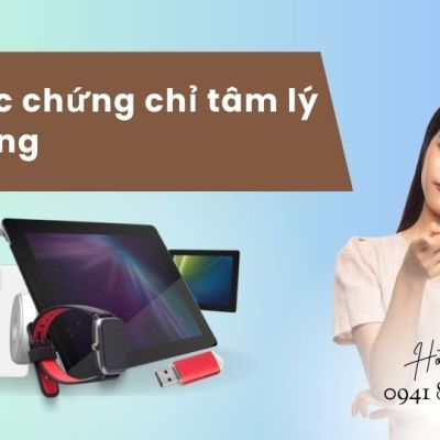 Khóa học chứng chỉ tâm lý học đường